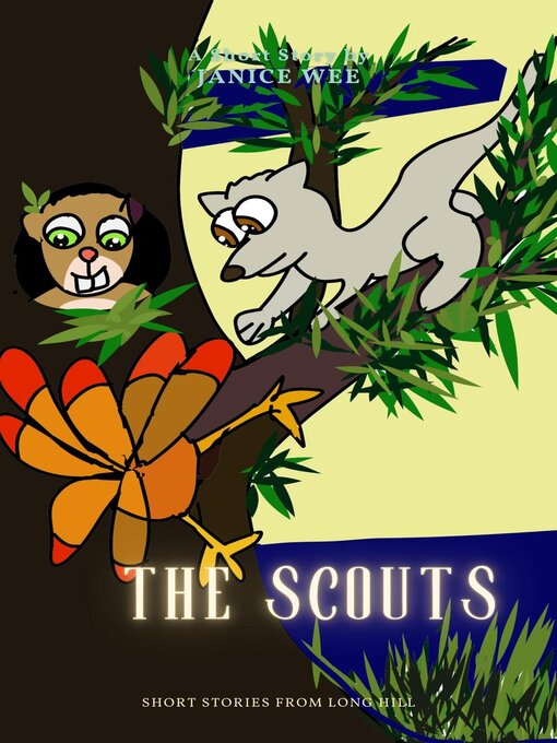 Title details for The Scouts by Janice Wee - Wait list